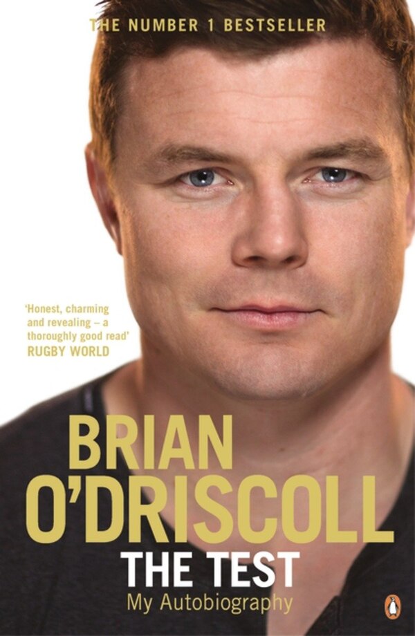 The Test by Brian O'driscoll, Paperback | Indigo Chapters