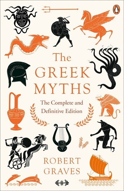 The Greek Myths by Robert Graves, Paperback | Indigo Chapters