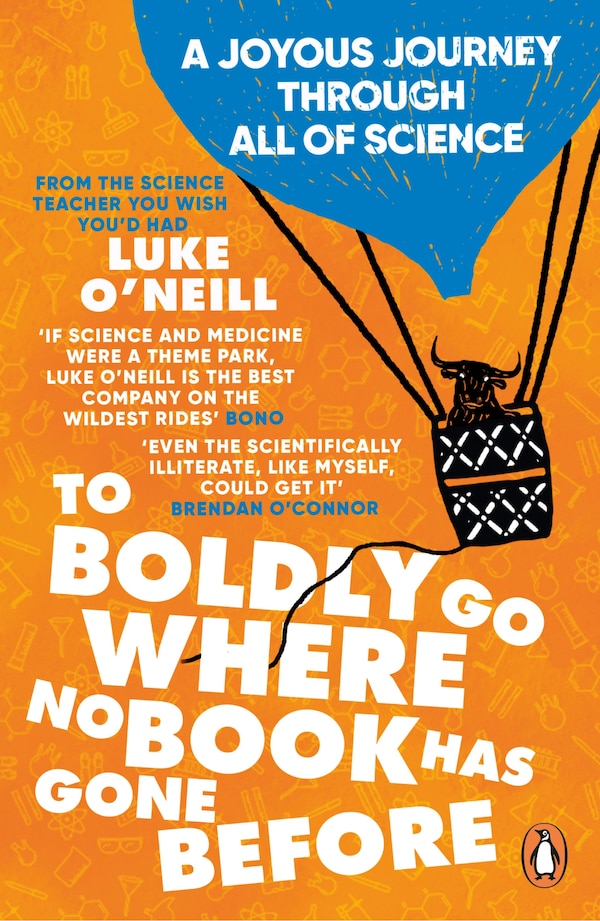 To Boldly Go Where No Book Has Gone Before by Luke O'neill, Paperback | Indigo Chapters