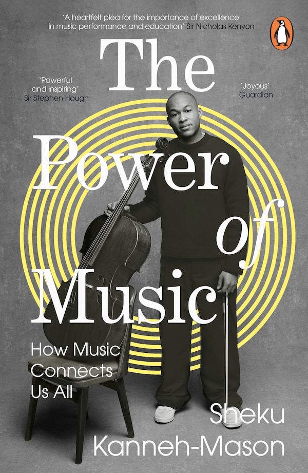 The Power of Music by Sheku Kanneh-Mason, Paperback | Indigo Chapters