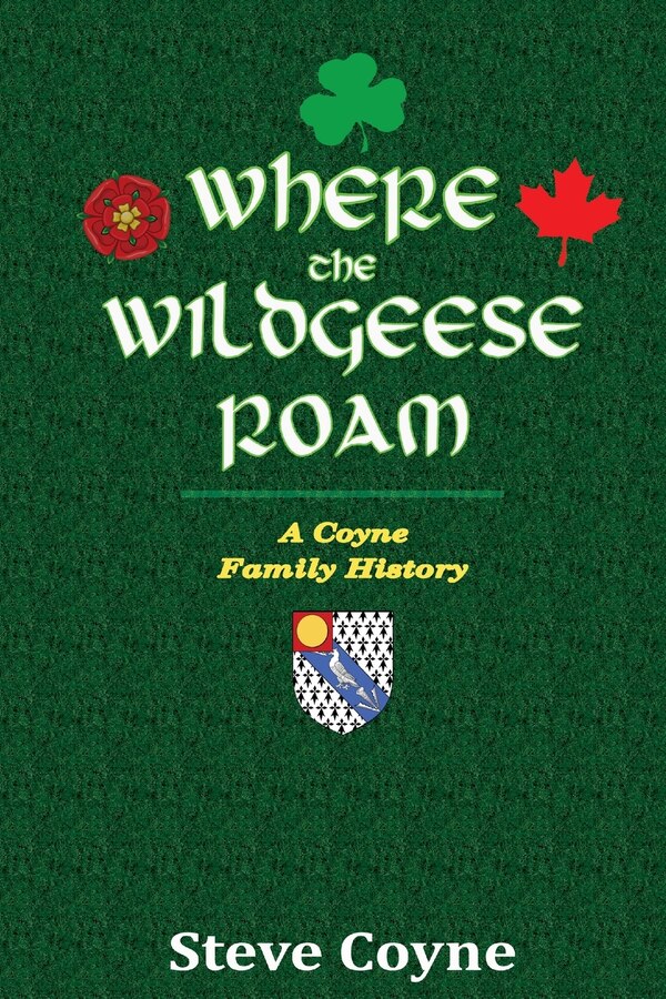 Where the Wildgeese Roam by Steve Coyne, Paperback | Indigo Chapters