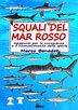 Squali del Mar Rosso by Marco Benedet, Paperback | Indigo Chapters