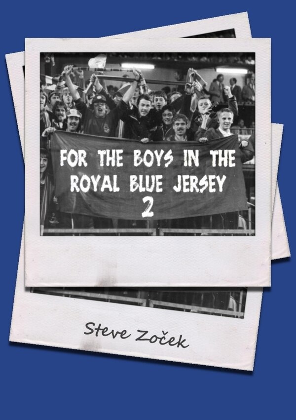 For The Boys In The Royal Blue Jersey 2 by Steve Zocek, Paperback | Indigo Chapters