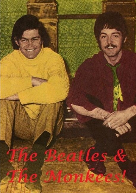 The Beatles & The Monkees by Harry Lime, Paperback | Indigo Chapters