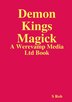 Demon Kings Magick by S Rob, Paperback | Indigo Chapters
