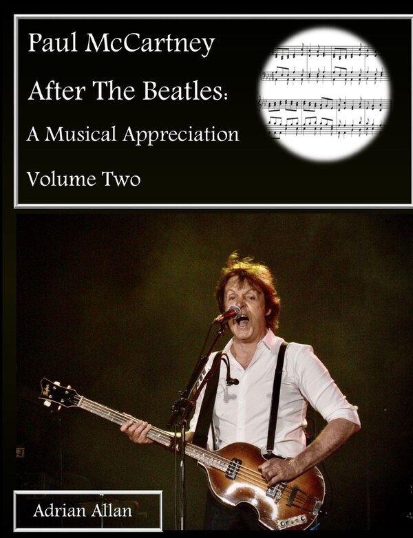 Paul McCartney After The Beatles by Adrian Allan, Paperback | Indigo Chapters