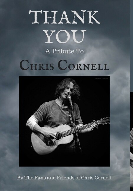 Thank You by The Fans and Friends of Chris Cornell, Hardcover | Indigo Chapters