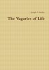 The Vagaries of Life by Joseph P Ainsley, Paperback | Indigo Chapters