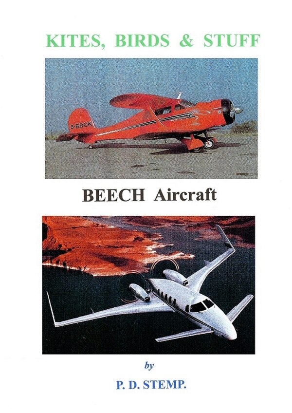 Kites Birds & Stuff - BEECH Aircraft by P D Stemp, Paperback | Indigo Chapters