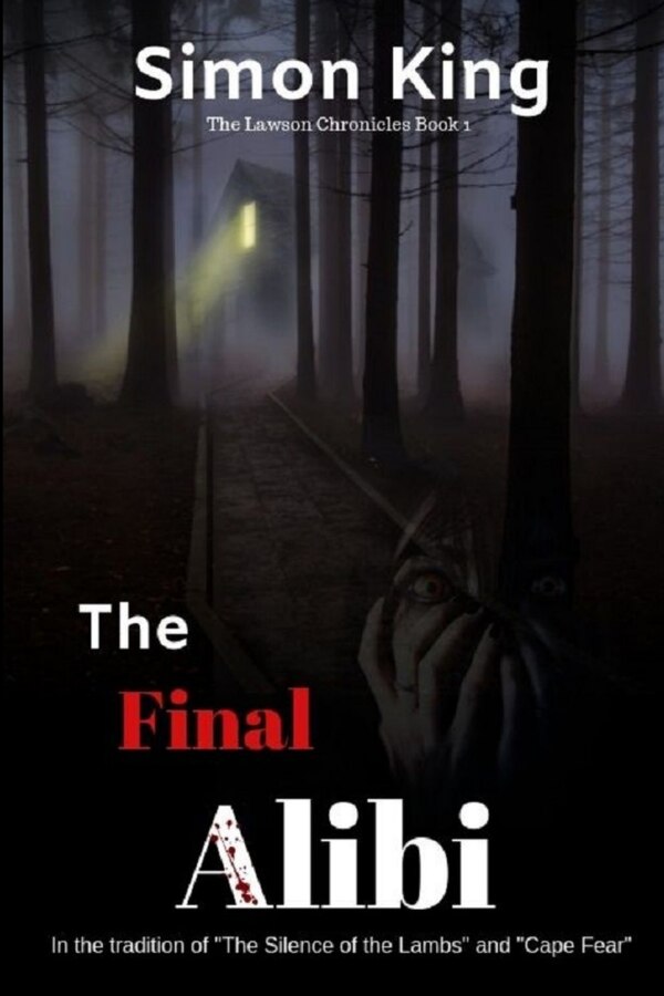 The Final Alibi by Simon King, Paperback | Indigo Chapters