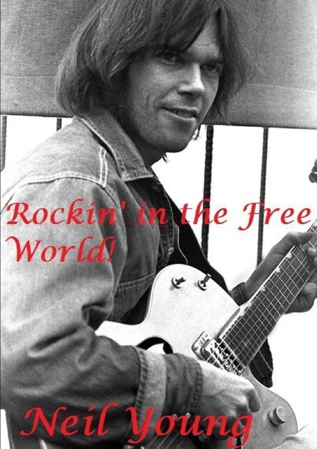 Rockin' in the Free World by Harry Lime, Paperback | Indigo Chapters