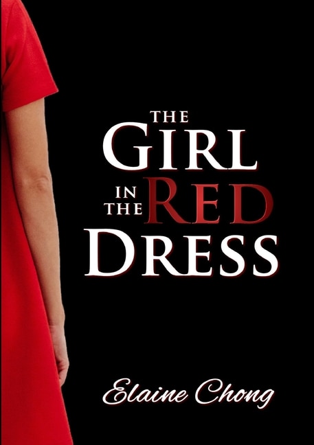 The Girl in the Red Dress by Elaine Chong, Paperback | Indigo Chapters