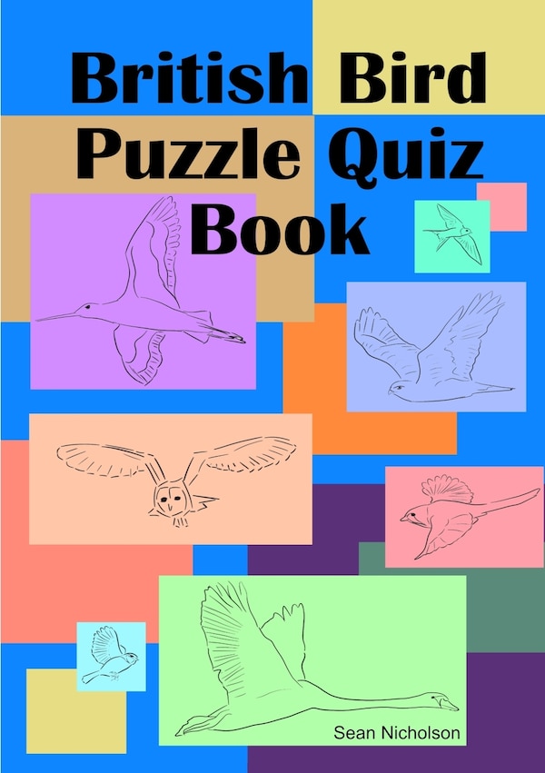 British Bird Puzzle Quiz Book by Sean Nicholson, Paperback | Indigo Chapters