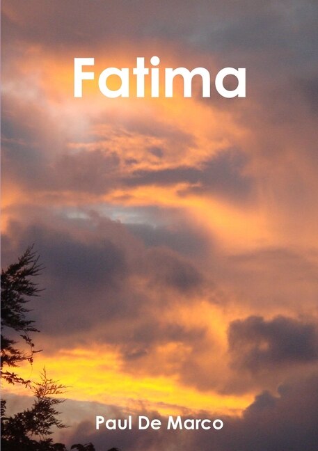 Fatima by Paul De Marco, Paperback | Indigo Chapters