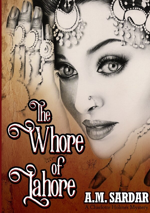 The Whore of Lahore by Am Sardar, Paperback | Indigo Chapters