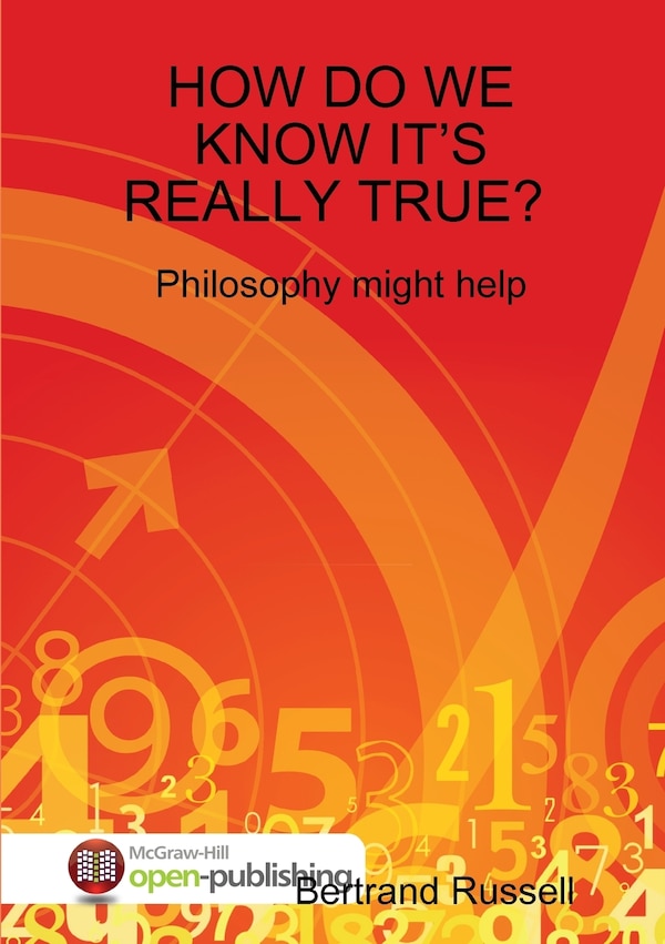 How Do We Know It's Really True? Philosophy Might Help by BERTRAND RUSSELL, Paperback | Indigo Chapters