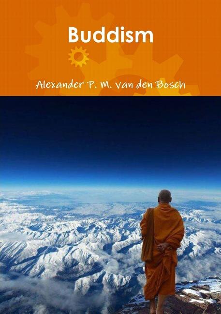 Buddism by Alexander P M Van Den Bosch, Paperback | Indigo Chapters