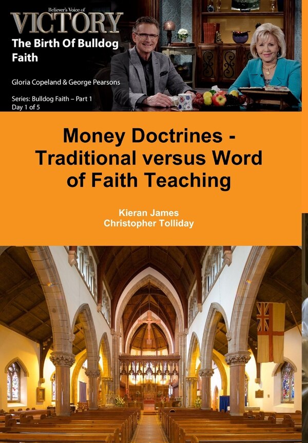 Money Doctrines - Traditional versus Word of Faith Teaching by Kieran James, Hardcover | Indigo Chapters