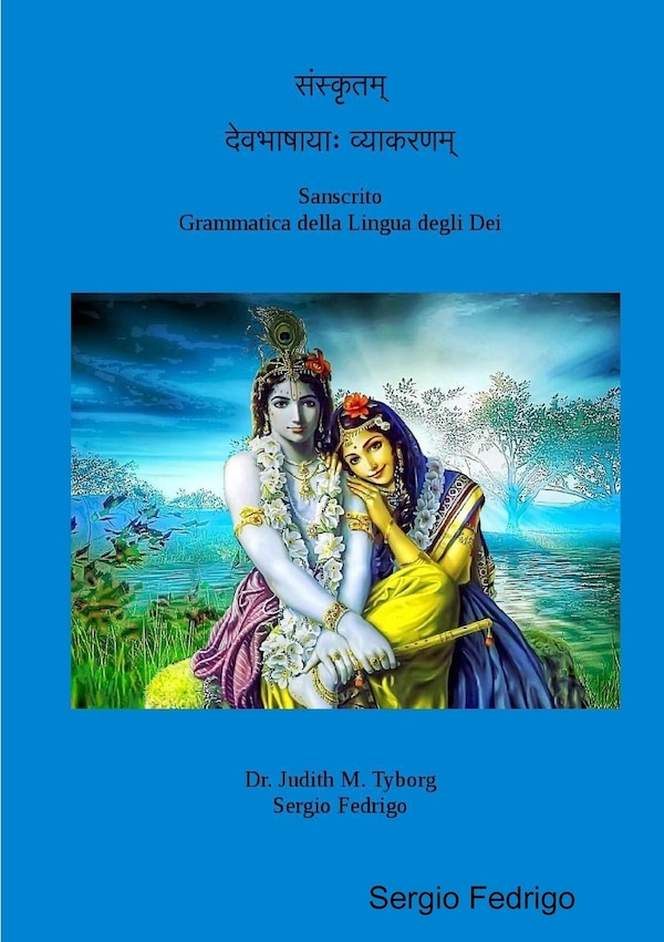 Sanscrito Grammatica della Lingua degli Dei by Sergio Fedrigo, Paperback | Indigo Chapters