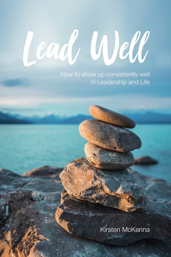 Lead Well by Kirsten McKenna, Paperback | Indigo Chapters