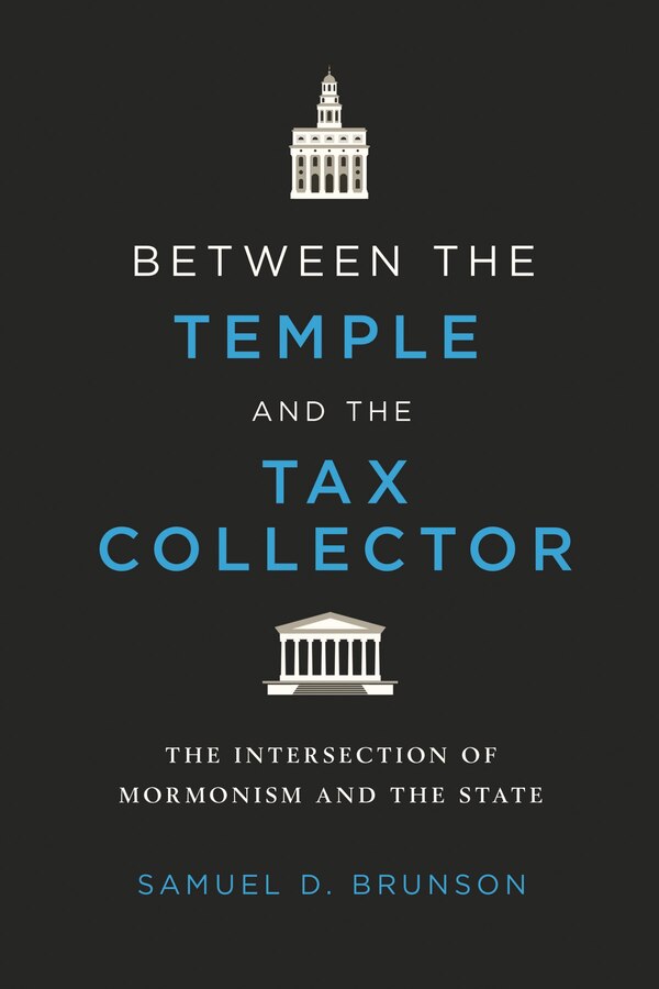 Between the Temple and the Tax Collector by Samuel D. Brunson, Hardcover | Indigo Chapters