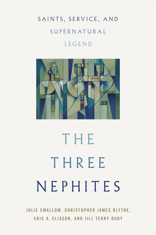The Three Nephites by Julie Swallow, Hardcover | Indigo Chapters