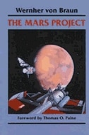 The Mars Project by Wernher von Braun, Paperback | Indigo Chapters