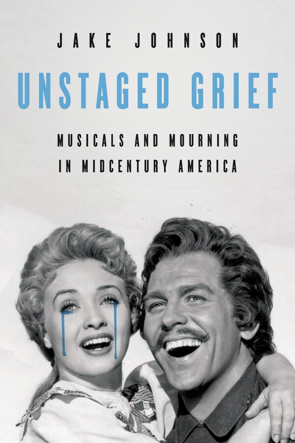 Unstaged Grief by Jake Johnson, Paperback | Indigo Chapters