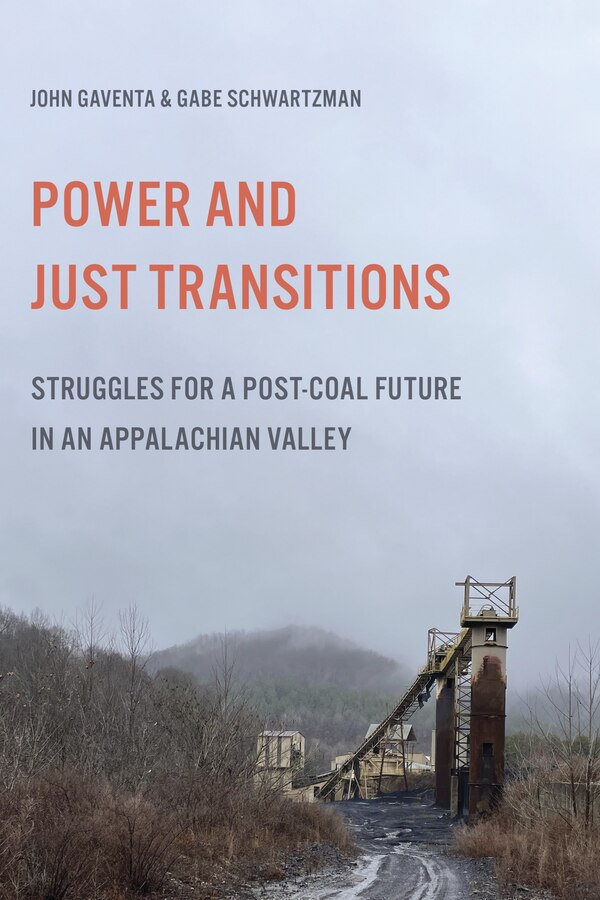 Power and Just Transitions by John Gaventa, Paperback | Indigo Chapters