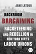 Backroom Bargaining by Jane Latour, Paperback | Indigo Chapters