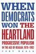 When Democrats Won the Heartland by Cory Haala, Paperback | Indigo Chapters