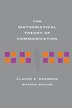 The Mathematical Theory of Communication by Claude E Shannon, Paperback | Indigo Chapters