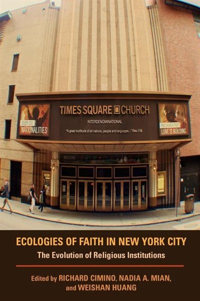 Ecologies Of Faith In New York City by Richard Cimino, Hardcover | Indigo Chapters