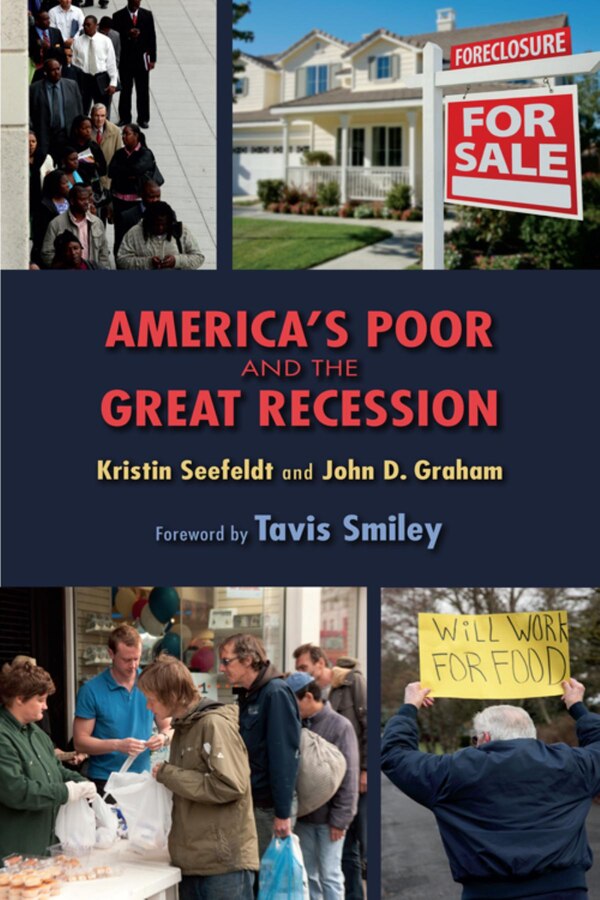 America's Poor And The Great Recession by Kristin Seefeldt, Paperback | Indigo Chapters