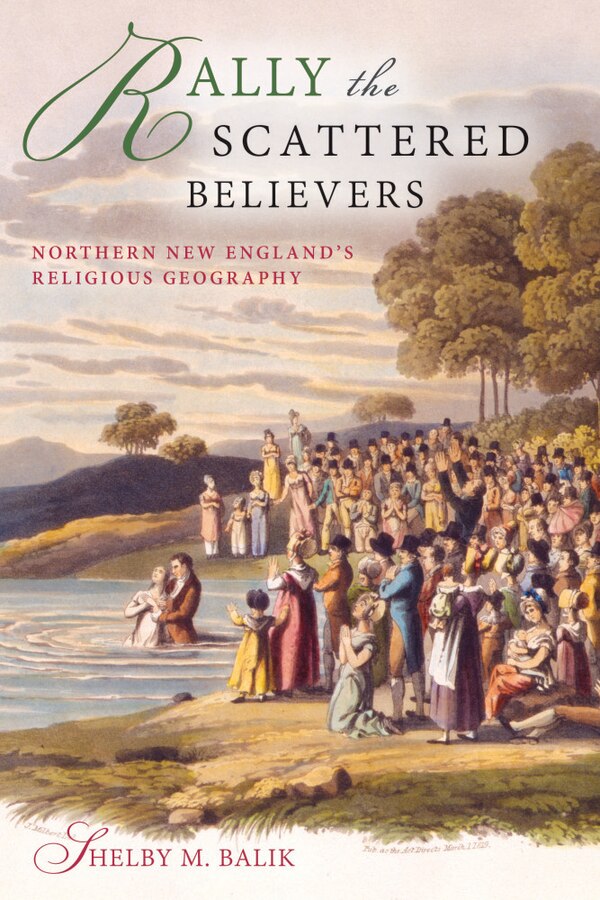 Rally The Scattered Believers by Shelby M. Balik, Hardcover | Indigo Chapters