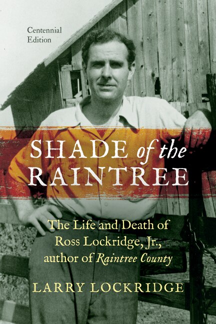 shade Of The Raintree Centennial Edition by Larry Lockridge, Paperback | Indigo Chapters