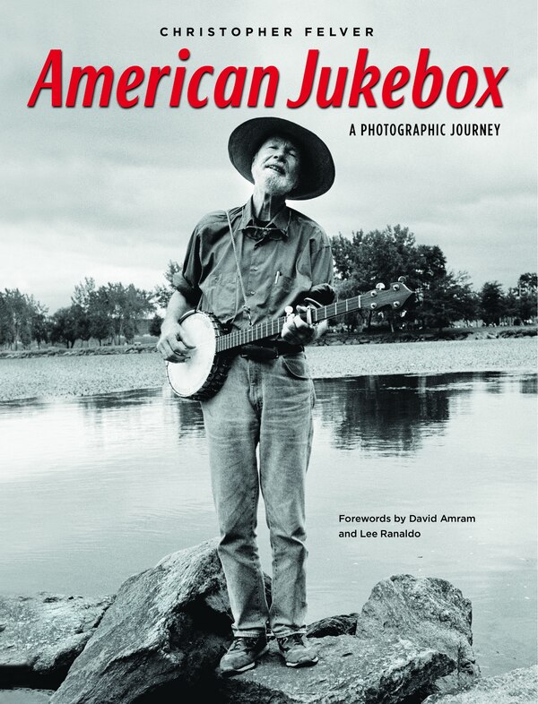American Jukebox by Christopher Felver, Hardcover | Indigo Chapters