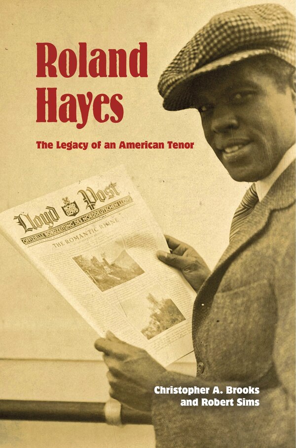 Roland Hayes by Christopher A. Brooks, Hardcover | Indigo Chapters