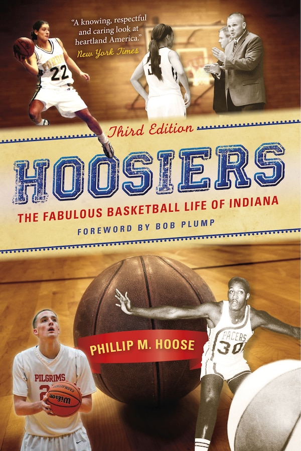 Hoosiers Third Edition by Phillip M. Hoose, Paperback | Indigo Chapters