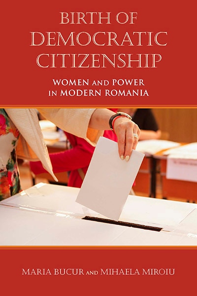 Birth Of Democratic Citizenship by Maria Bucur-deckard, Hardcover | Indigo Chapters