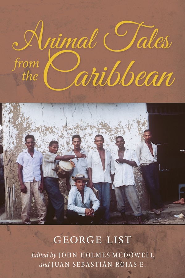 Animal Tales From The Caribbean by George List, Hardcover | Indigo Chapters
