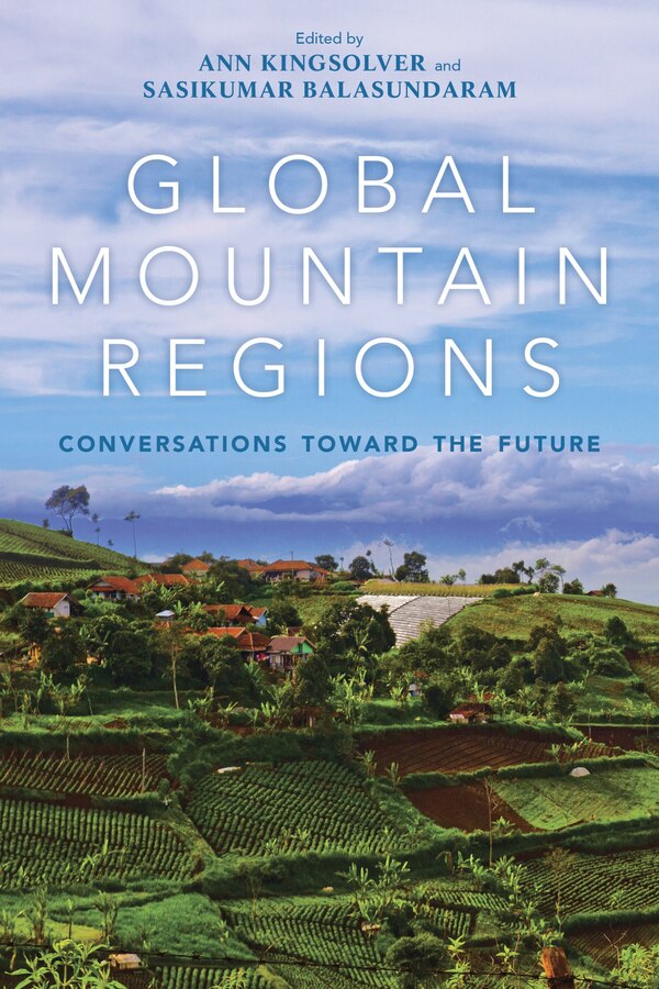Global Mountain Regions by Ann Kingsolver, Paperback | Indigo Chapters