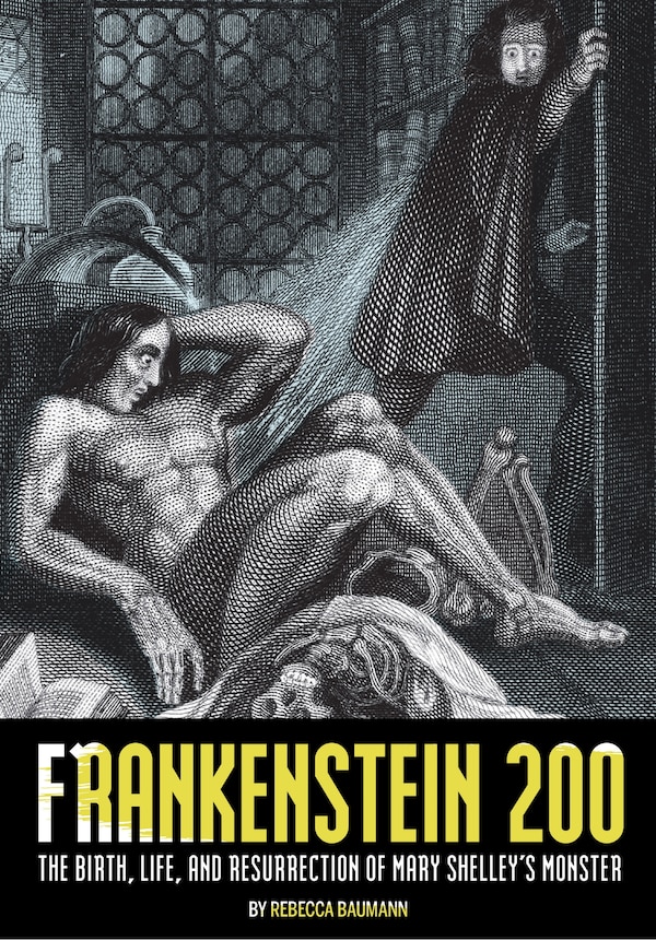 Frankenstein 200 by Rebecca Baumann, Paperback | Indigo Chapters