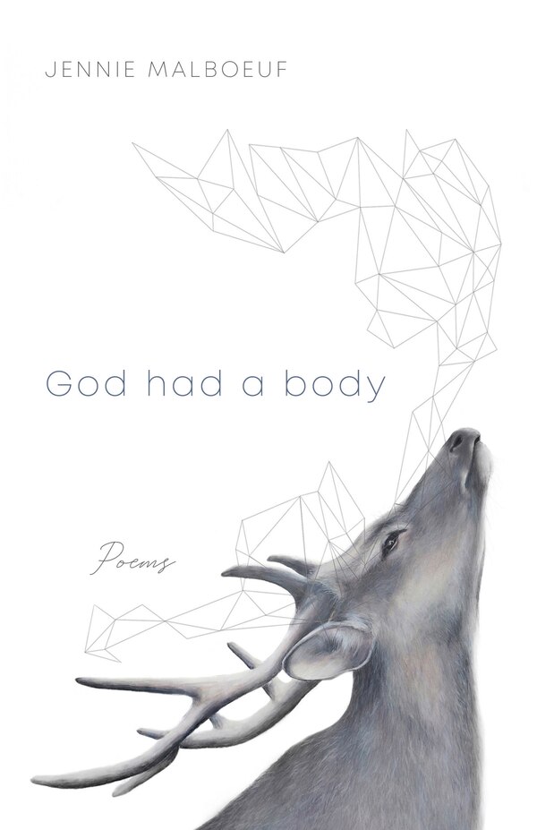 God Had A Body by Jennie Malboeuf, Paperback | Indigo Chapters