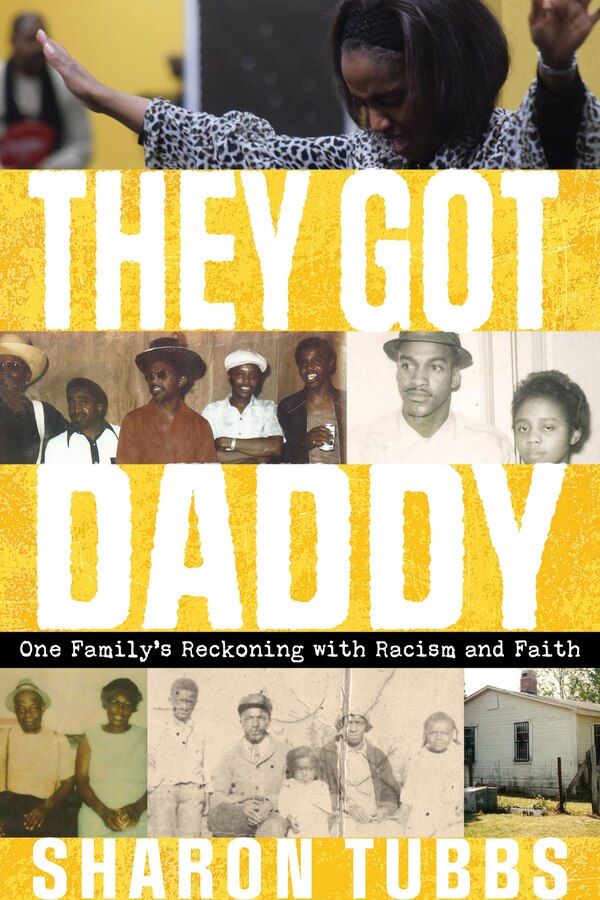 They Got Daddy by Sharon Tubbs, Hardcover | Indigo Chapters