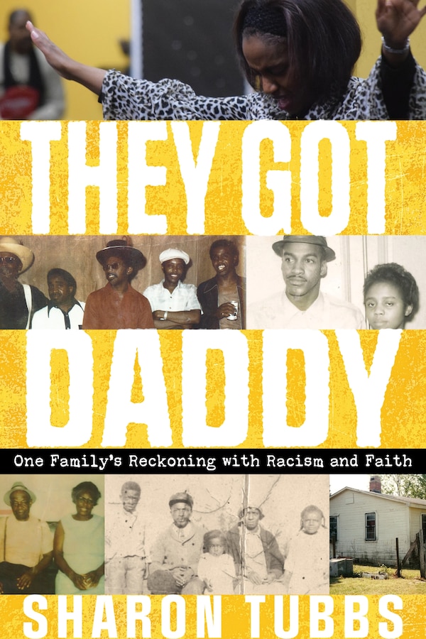 They Got Daddy by Sharon Tubbs, Paperback | Indigo Chapters