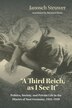 A Third Reich as I See It" by Janosch Steuwer, Hardcover | Indigo Chapters