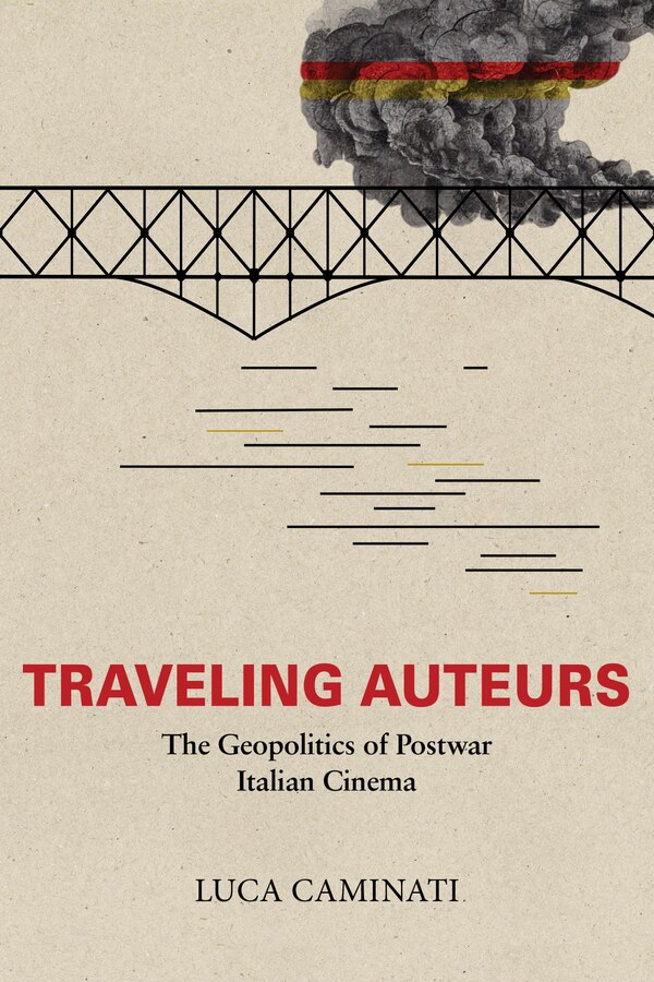 Traveling Auteurs by Luca Caminati, Hardcover | Indigo Chapters