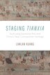 Staging Tianxia by Lanlan Kuang, Hardcover | Indigo Chapters