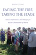 Facing the Fire Taking the Stage by Joseph J. Long, Hardcover | Indigo Chapters